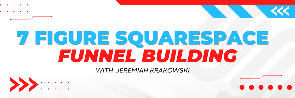 7-Figure Squarespace Funnel Building (2025 Update)